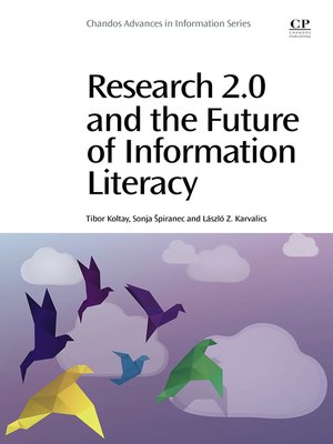 cover image of Research 2.0 and the Future of Information Literacy